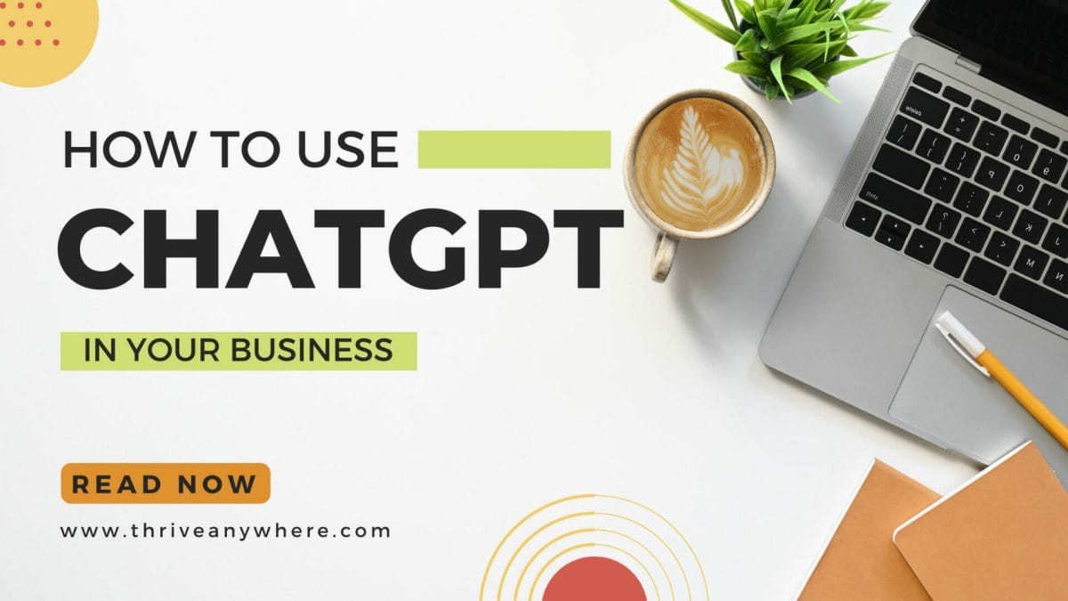7 powerful ways how to use chatgpt for your business