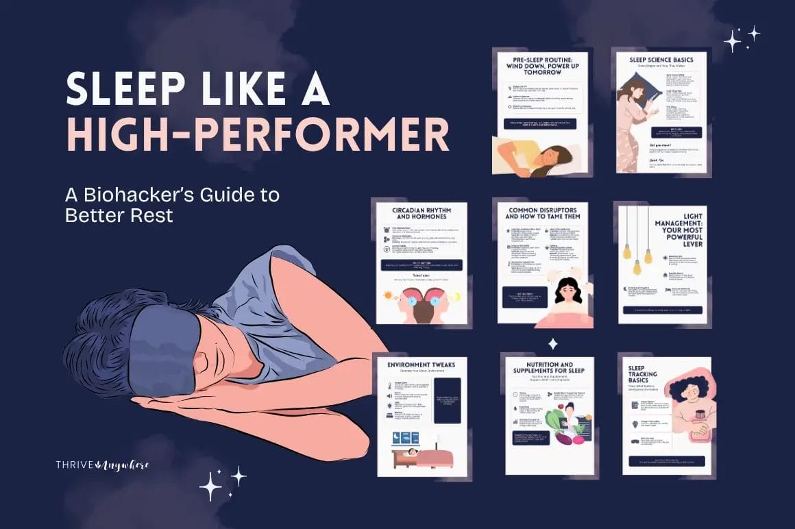 Sleep Like a High-Performer | Thrive Anywhere