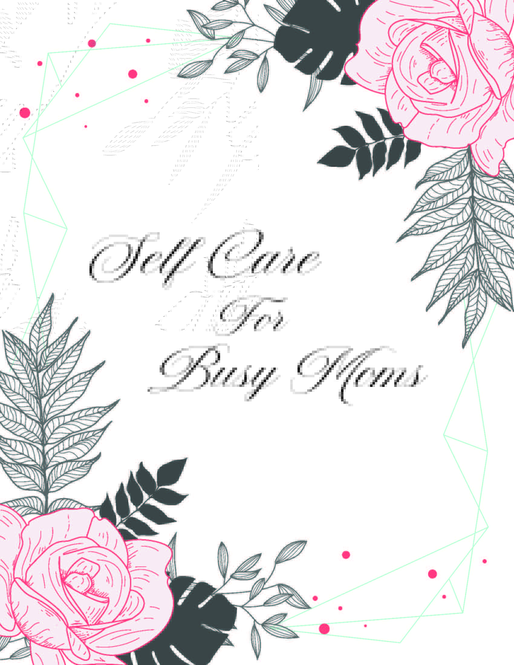 Self-Care-for-Busy-Moms-cover