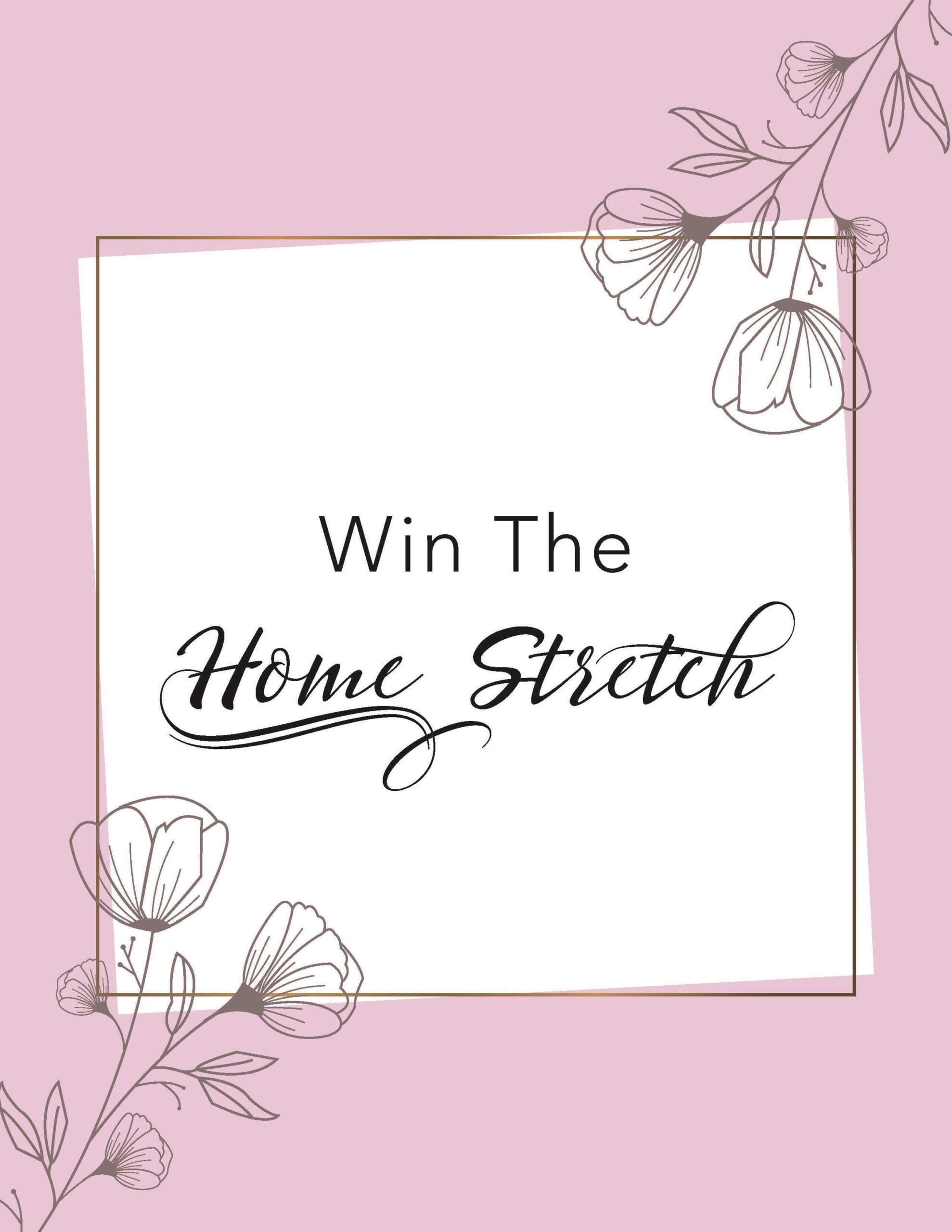 win-the-home-stretch-cover
